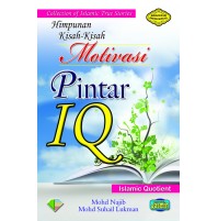 HIMPUNAN KISAH-KISAH MOTIVASI PINTAR IQ